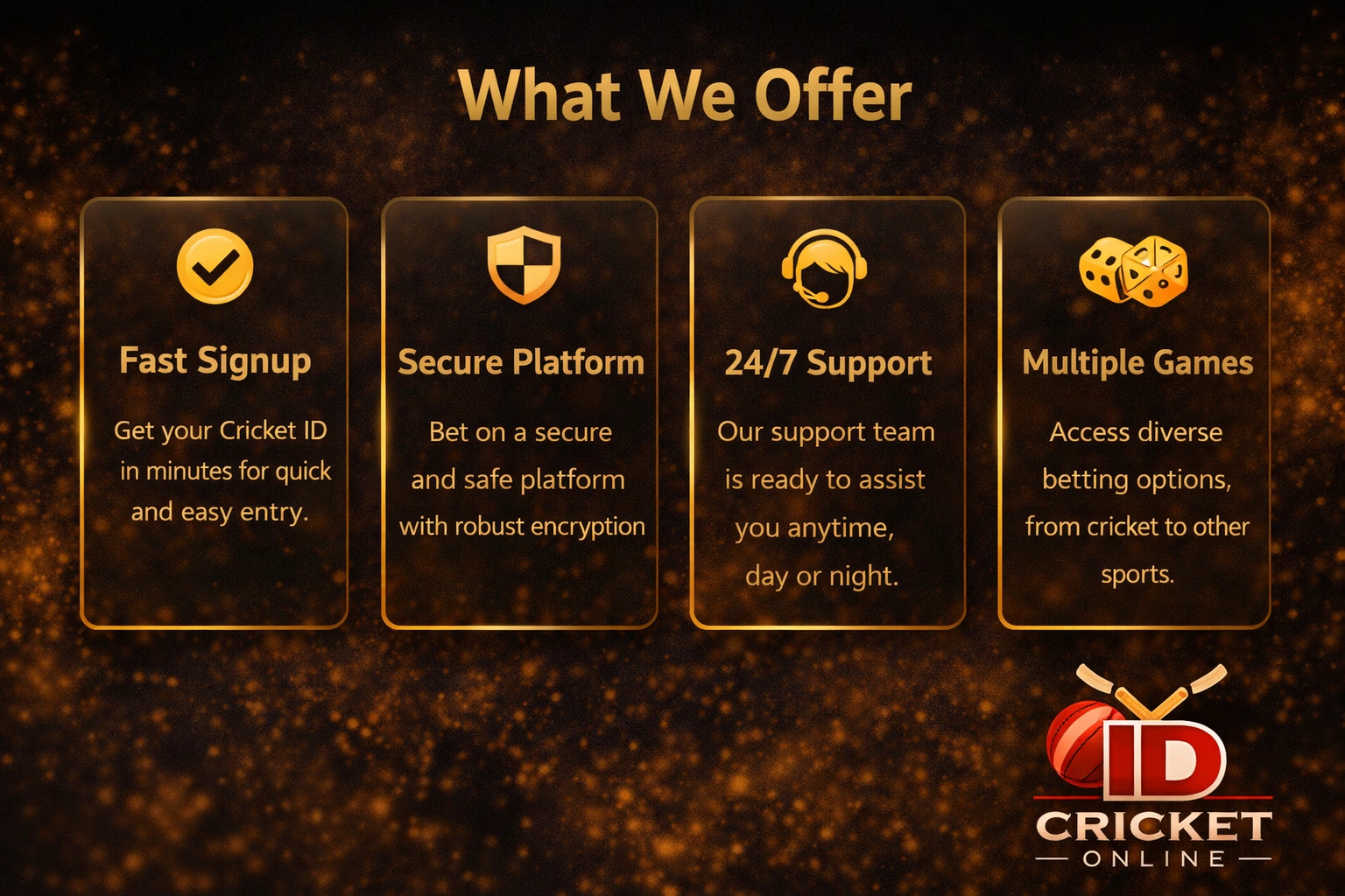 What we offer online cricket ID India betting platform